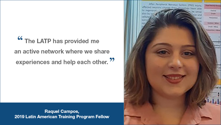 LATP testimonial from Raquel Campos, a 2019 LATP Fellow, 'The LATP has provided me an active network where we share experiences and help each other.'