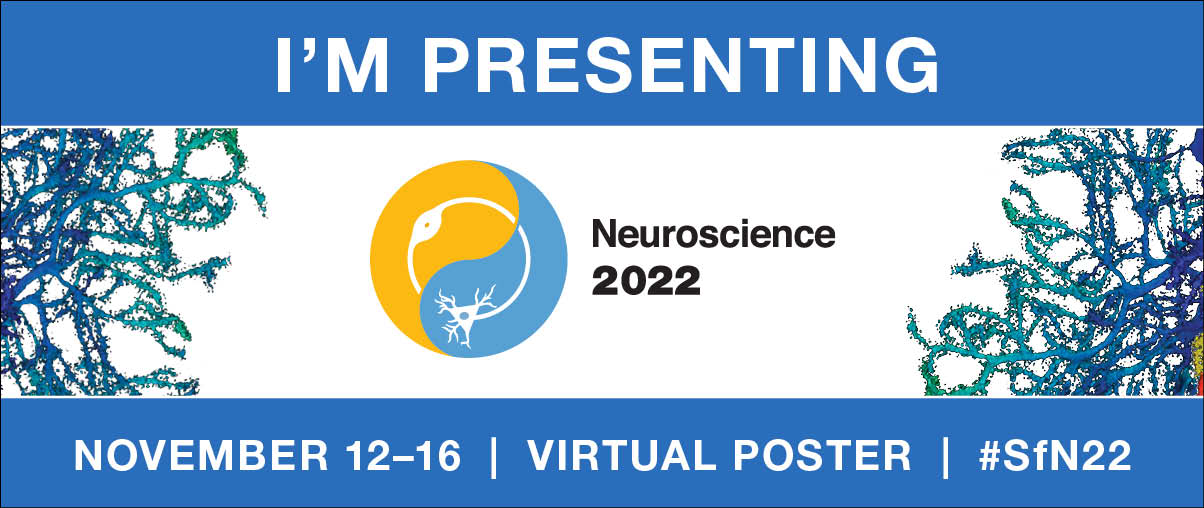 Image that says "I'm Presenting" with the Neuroscience 2022 logo below the text.